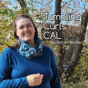 May include: A woman wearing a teal blue long-sleeved shirt and a teal blue and white crocheted cowl neck scarf. The text "Tumbling Curls CAL by Ashlee Brotzel" is superimposed on the image.