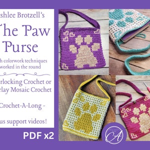 May include: A crochet pattern for a paw-shaped purse, featuring three different colour combinations: purple and cream, teal and cream, and pink and cream. The pattern includes instructions for both interlocking crochet and overlay mosaic crochet techniques. The pattern is titled "The Paw Purse" and is available as a PDF download.
