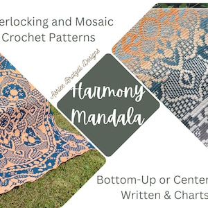 Harmony Mandala Center-Out or Bottom-Up for Interlocking or Overlay Mosaic Crochet written patterns and charts image 6