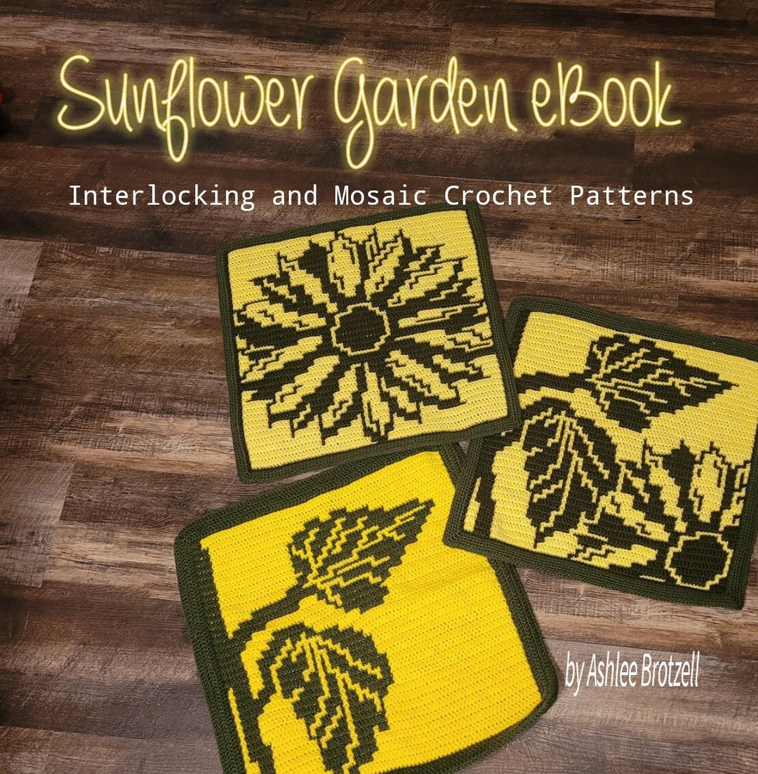 Sunflower Garden Ebook, Crochet Pattern Bundle: Interlocking