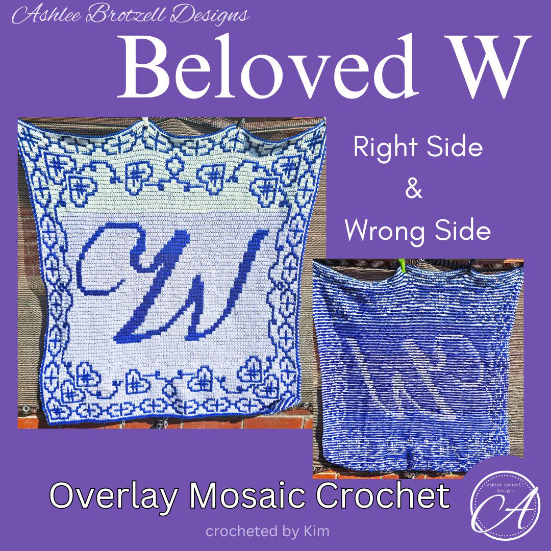Beloved W Crochet Pattern: Interlocking & Mosaic Techniques Plus