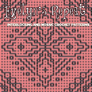 Evelyn's Bundle: Expression, Favorite Guitar, Motif 40, & Repeat Locked Filet Mesh Interlocking or Mosaic Crochet Patterns and Charts image 6