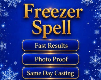 May include: A blue graphic with the words "Freezer Spell" in gold lettering. Below are three blue buttons with gold borders and text: "Fast Results", "Photo Proof", and "Same Day Casting". The image has a snowflake border.