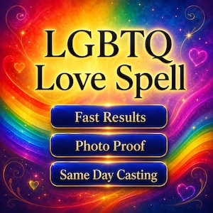 Op de afbeelding: Een levendige digitale afbeelding met de tekst "LGBTQ Love Spell" in vette zwarte letters. Daaronder staan drie blauwe knoppen met de tekst "Fast Results", "Photo Proof" en "Same Day Casting". De achtergrond heeft een regenboog en een kleurrijk sterrenontwerp.