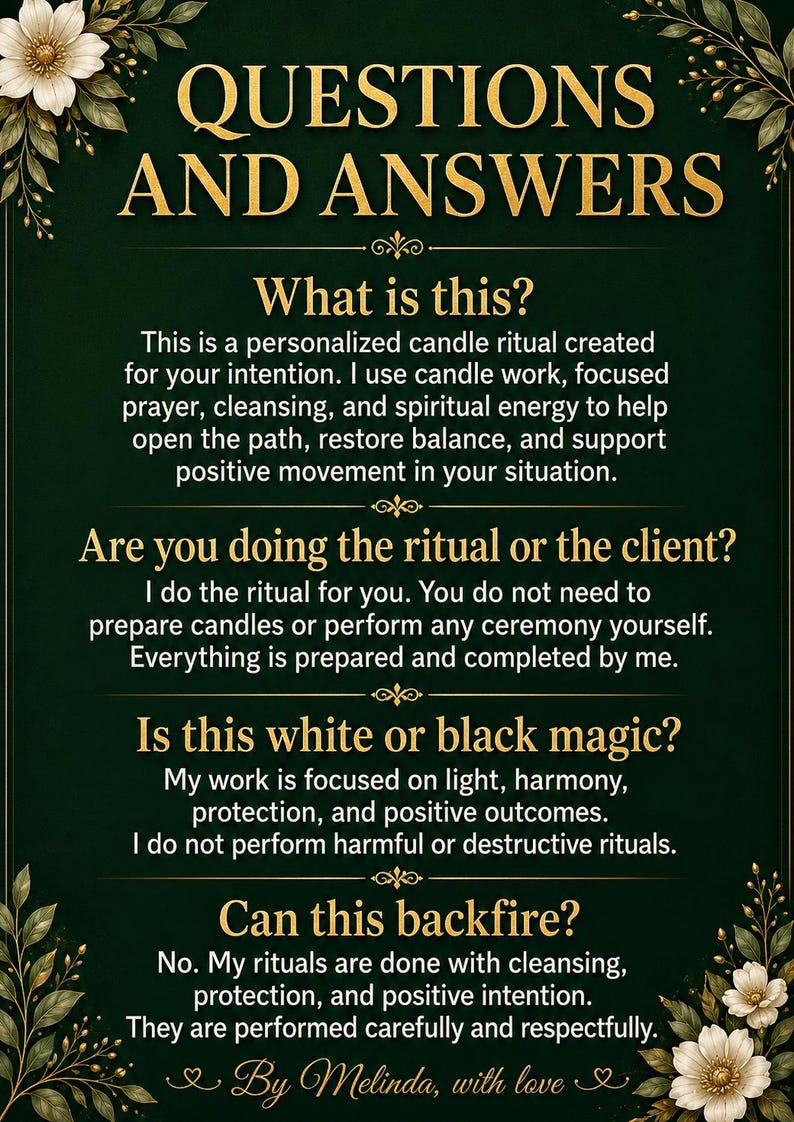 May include: A dark green poster with gold text that reads "QUESTIONS AND ANSWERS." It answers questions about a personalized candle ritual, including its purpose, who performs it, and its nature.