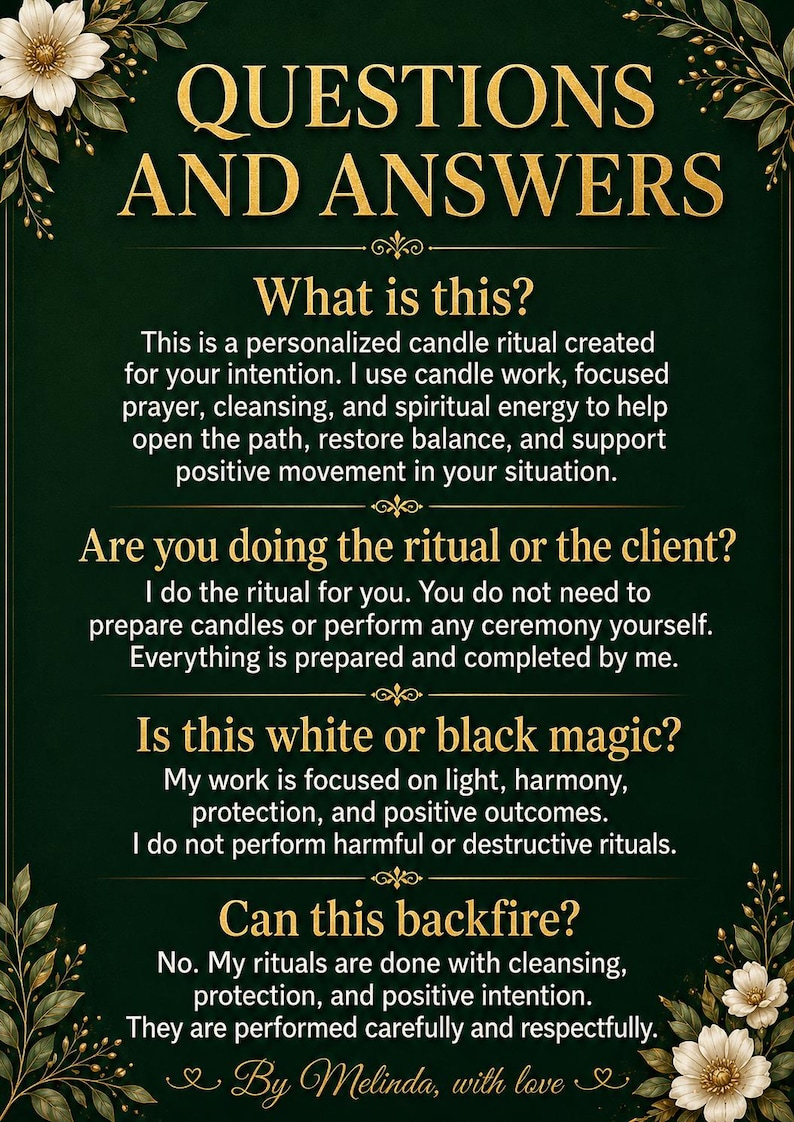 May include: A dark green poster with gold text that reads "QUESTIONS AND ANSWERS." It answers questions about a personalized candle ritual, including its purpose, who performs it, and its nature.