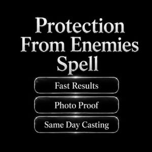 Può includere: Sfondo nero con la scritta argentata "Protection From Enemies Spell". Sotto, tre pulsanti argentati con le parole "Fast Results", "Photo Proof" e "Same Day Casting".