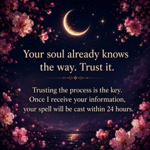 Puede incluir: Imagen de arte digital con fondo azul oscuro, luna creciente, estrellas y flores rosas. El texto dice: "Your soul already knows the way. Trust it." y "Trusting the process is the key."