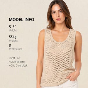 May include: A beige, open-knit vest top with a scoop neck. The top is worn by a person. The image includes the text "MODEL INFO" with the model's height, weight, and size. Additional text describes the top's features: "Soft Feel", "Style Booster", and "Chic Colorblock".