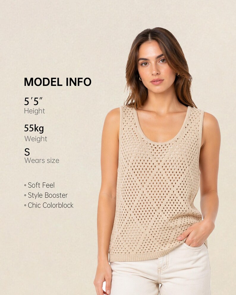 May include: A beige, open-knit vest top with a scoop neck. The top is worn by a person. The image includes the text "MODEL INFO" with the model's height, weight, and size. Additional text describes the top's features: "Soft Feel", "Style Booster", and "Chic Colorblock".