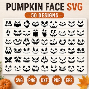 Könnte beinhalten: Eine digitale Sammlung von 50 schwarzen Kürbisgesicht-Designs, angeordnet in einem Raster. Der Text PUMPKIN FACE SVG 50 DESIGNS steht oben. Unter dem Raster befinden sich fünf orangefarbene kreisförmige Symbole mit dem Text SVG, PNG, DXF, PDF und EPS.