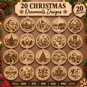 May include: A collection of 20 circular wooden Christmas ornament designs featuring laser-engraved illustrations of Santa, snowmen, nativity scenes, trees, and festive text. The set includes digital file formats labeled as DXF, EPS, PDF, SVG, and PNG.