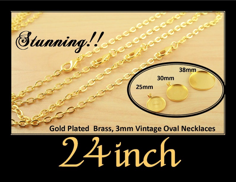 May include: Gold plated brass chain necklace, 24 inches long. Three gold-toned oval pendant trays are shown, measuring 25mm, 30mm, and 38mm in diameter.
