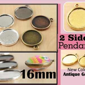 May include: Two-sided 16mm round pendants in silver, gold, and bronze. The pendants are shown on a wooden surface. The text "2 Sided Pendants" and "New Color Antique Gold!" is also shown in the image.