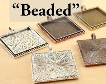 10 -1 inch Square "Beaded Edge" Antique Silver, Copper, Bronze Alloy Pendant Trays, Optional Domed Glass (10),  Seals (10 or 20).