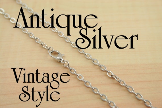 24 inch Classic Chain - Oval Links. Antique Silver  - No Tarnish Antique. 10 Chains