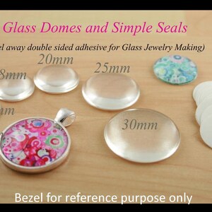 May include: Clear glass domes in various sizes, from 12mm to 30mm, for jewelry making. Includes a pendant with a floral design and white backing circles. Text reads "Glass Domes and Simple Seals".