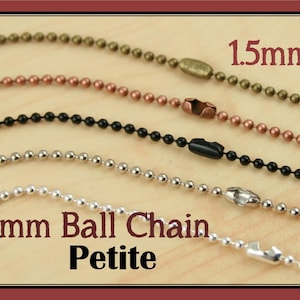 10 Necklaces 24 inch High Quality 1.5mm Ball Chain Petite Chain with Connectors. Antique Silver, Bronze, Copper, Shiny Silver, Black image 1