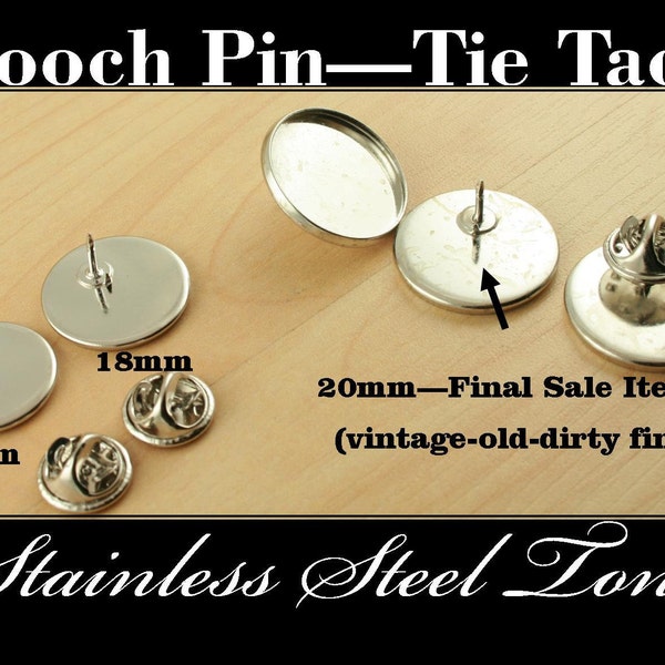 12 STAINLESS STEEL Tone. Tie Tack Brooch Pin 16mm, 18mm or 20mm(Final Sale) Bezel Blank, DIY Optional Glass (12) Adhesive Stickers (12or 24)