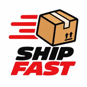 May include: A graphic illustration featuring a brown cardboard box with a white tape strip and two upward-pointing arrows. To the left of the box are four horizontal red motion lines. Below the box, the text SHIP FAST appears in bold letters.