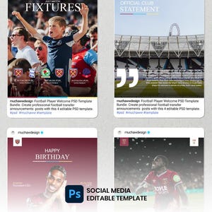 May include: A collection of four digital graphic design templates for social media featuring football themes, including match fixtures, an official club statement, a birthday announcement, and a player graphic with the Adobe Photoshop logo.