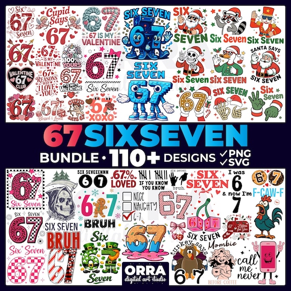 67 svg, 67 png, 67 valentine, christmas 67, 67 tshirt, 6 7 png, 67 wrapping paper, 67 ornament, six seven, italian brainrot, trending svg