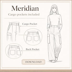 May include: A line art illustration titled Meridian showing cargo pants with side cargo pockets and back pockets. The drawing features a full-length view of the pants worn with a long-sleeve top, alongside detailed callouts for the cargo and back pockets, and a button labeled DOWNLOAD.