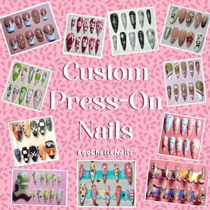 May include: A collection of custom press-on nails with diverse designs. The nails showcase a variety of colours, patterns, and decorations, including glitter, floral motifs, and cartoon characters. The text "Custom Press-On Nails" and "EggChelleNails" are visible.