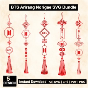 May include: Red SVG bundle featuring five Korean traditional ornaments, each with a different design. The ornaments include the text "BTS" and various shapes. The text "BTS Arirang Norigae SVG Bundle" is at the top. The bottom text says "5 DESIGN" and "Instant Download: AI | SVG | EPS | PDF | PNG".