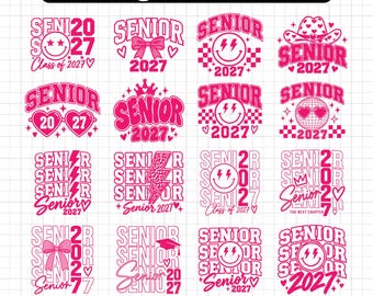 Senior 2027 Svg Bundle, Class of 2027 Svg, Graduation 2027 Png, Senior 2027 svg png, Cricut Cut Files