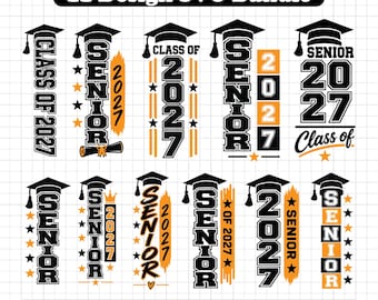 Senior 2027 SVG Bundle, Class of 2027 SVG, Graduation SVG, Senior 2027 Cut Files, Graduation Shirt Designs, Cricut Silhouette