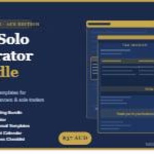 May include: A digital bundle titled "The Solo Operator Bundle" with the text "5 professional templates for Australian freelancers & sole traders." The bundle includes templates for client onboarding, pricing, invoices, content calendars, and business checklists. The background is navy blue.