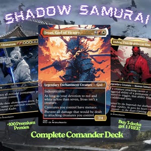 May include: Three Magic: The Gathering trading cards titled Ruinous Ultimatum, Iroas, God of Victory, and Isshin, Two Heavens as One. The cards feature samurai-themed artwork with red, black, and white color schemes. Text includes SHADOW SAMURAI, +100 Premium Proxies, and Complete Commander Deck.