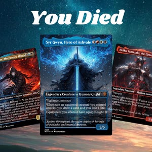 May include: Three Magic: The Gathering trading cards titled Taskmaster, Mercenary Mimic, Syr Gwyn, Hero of Ashvale, and Heiko Yamazaki, the General, displayed against a starry sky background with the white text You Died at the top.