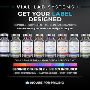 Op de afbeelding: Een advertentie voor VIAL LAB SYSTEMS, die op maat gemaakte labelontwerpdiensten aanbiedt. De afbeelding toont meerdere flesjes met het label "SEMAGLUTIDE" met gekleurde doppen. Tekst bevat "GET YOUR LABEL DESIGNED" en "BEGINNER FRIENDLY - 3 SIZES INCLUDED."