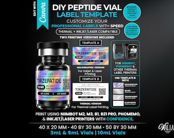 May include: A DIY peptide vial label template for Canva featuring a glass vial with a holographic label reading Tirzepatide 10mg. Includes templates for thermal, inkjet, and laser printers, compatible with Niimbot and Phomemo devices in 40x20mm, 40x30mm, and 50x30mm sizes.