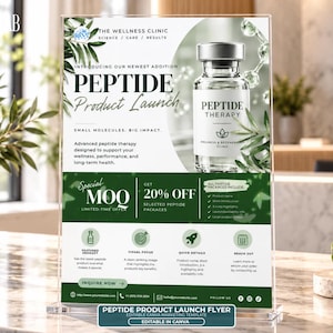 May include: A vertical marketing flyer for a peptide product launch featuring a clear glass vial labelled Peptide Therapy. The design includes green and white colour schemes, botanical accents, and text detailing a 20% off offer, product features, and contact information for a wellness clinic.