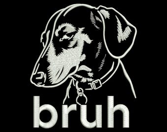Funny Dog Bruh Side Eye Machine Embroidery Design, Cute Sarcastic File, Digital Download DST PES