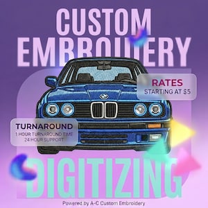 Könnte beinhalten: Ein blaues, gesticktes Auto ist das zentrale Bild, mit den Worten "CUSTOM EMBROIDERY" oben. Der Text enthält "TURNAROUND" und "RATES STARTING AT 5$". Das Bild wirbt für Digitalisierungsdienste.