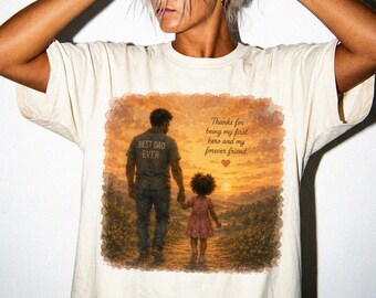 Father Daughter Watercolor T-Shirt, My First Hero Forever Friend Gift