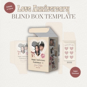 May include: A beige blind box template with a heart-shaped window, photos, and text. The box reads "Love Anniversary" and "Happy Anniversary Pookiebear <3". Includes a "Digital Download" badge and "Editable in Canva" badge.