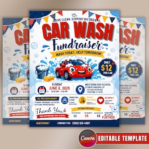 May include: A car wash fundraiser flyer featuring a red cartoon car, bubbles, and a bucket with a sponge. Text includes: Drive Clean. Support Big Dreams. Car Wash Fundraiser. Wash Today, Help Tomorrow! Sunday June 8, 2025, 10:00 AM - 2:00 PM.