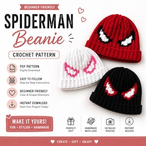 May include: Three crocheted beanies featuring eye designs: one red with black and white eyes, one white with pink eyes, and one black with red and white eyes. Text includes "BEGINNER FRIENDLY SPIDERMAN Beanie CROCHET PATTERN" and "MAKE IT YOURS!"
