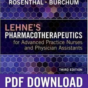 May include: A book cover with the title "Lehne's Pharmacotherapeutics" for advanced practice nurses and physician assistants. The cover features a dark blue hexagonal pattern background with the authors' names at the top and "PDF DOWNLOAD" in a purple banner.