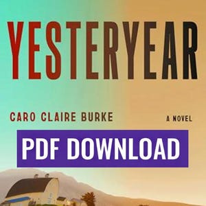 Könnte beinhalten: Ein Buchcover mit dem Titel YESTERYEAR von Caro Claire Burke, das eine Landschaft mit einer weißen Scheune auf einem grasbewachsenen Hügel unter einem Farbverlaufshimmel zeigt. Ein violettes Banner mit dem Text PDF DOWNLOAD ist mittig platziert.