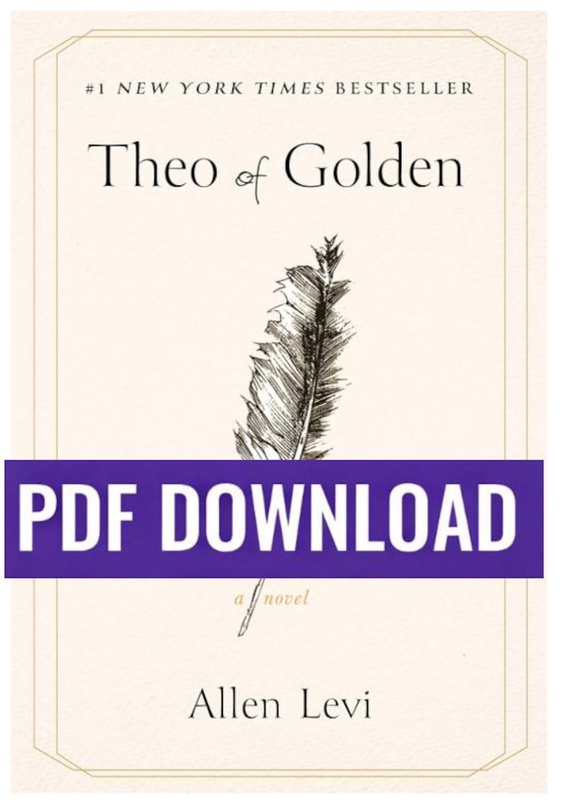 Pode incluir: Capa do livro "Theo of Golden" de Allen Levi. A capa apresenta uma ilustra&ccedil;&atilde;o de pena e o texto "#1 New York Times Bestseller". Uma faixa roxa diz "PDF DOWNLOAD".