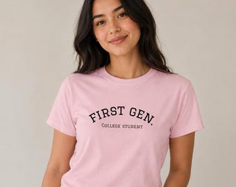 First Gen College Student T Shirt, First Generation Collegiate Graphic Tee, Comfort Colors Unisex Top, New Scholar Graduation Gift
