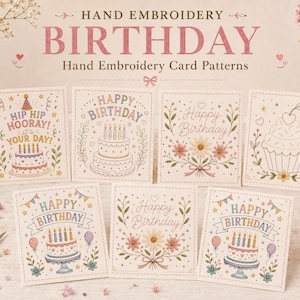 Puede incluir: Siete tarjetas rectangulares con patrones de bordado a mano para cumpleaños. Los diseños incluyen pasteles con velas, arreglos florales y cupcakes. El texto incluye "HIP HIP HOORAY! IT'S YOUR DAY!" y "HAPPY BIRTHDAY" en varios tipos de letra y colores.