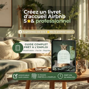 Peut inclure: Image d'une tablette affichant un guide pour créer un livret d'accueil Airbnb. Le texte en français inclut "Créez un livret d'accueil Airbnb" et "Guide complet prêt à l'emploi". La scène se déroule sur une table basse avec des livres et un vase.
