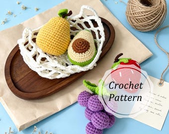 Crochet Fruit Pattern Set Amigurumi Play Food PDF Strawberry Avocado Pear Grapes with Net Bag